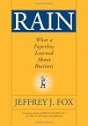 Rain: What a Paperboy Learned About Business