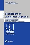 Foundations of augmented cognition : 9th International Conference, AC 2015, held as part of HCI International 2015, Los Angeles, CA, USA, August 2-7, 2015, proceedings