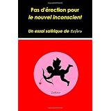Pas d'�rection pour le nouvel inconscientpar Zefiro