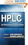 HPLC for Pharmaceutical Scientists
