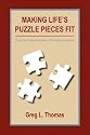 Making Life's Puzzle Pieces Fit (Using The Twelve Principles of Personal Leadership)