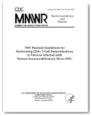 1997 Revised Guidelines for Performing CD4+ T-Cell Determinations in Persons Infected with Human Immunodeficiency Virus (HIV)