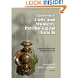 Handbook of Girls' and Women's Psychological Health (Oxford Series in Clinical Psychology)'