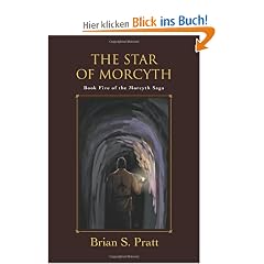 The Star of Morcyth: Book Five of the Morcyth Saga