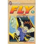 Fly tome 1 : le precepteur du heros...