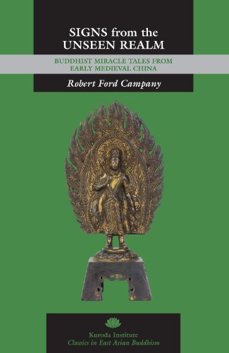 Signs from the Unseen Realm: Buddhist Miracle Tales from Early Medieval China (Classics in East Asian Buddhism)