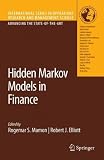 Hidden Markov Models in Finance (International Series in Operations Research & Management Science)
