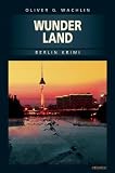 Wunderland: Berlin Krimi Medium
