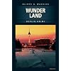 Wunderland: Berlin Krimi