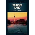 Wunderland: Berlin Krimi