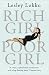 Rich Girl, Poor Girl (Paperback) by Lesley Lokko