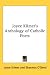 Search : Joyce Kilmer's Anthology of Catholic Poets