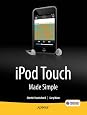 iPod touch Made Simple