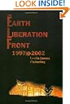 The Earth Liberation Front 1997-2002