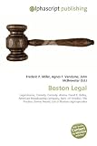 Boston Legal: Legal drama, Comedy, Comedy- drama, David E. Kelley, American Broadcasting Company, Spin- off (media), The Practice, Emmy Award, List of Boston Legal episodes