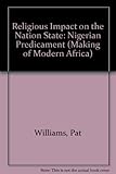 Religious impact on the nation state: the Nigerian predicament
