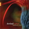 Dowland: A Dream by John Dowland, Landgrave of Hesse Mauritius