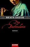 Die Buchmalerin - Beate Sauer