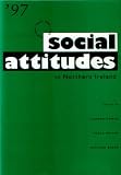 Social Attitudes in Northern Ireland (Social Attitudes)