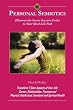 Personal Semiotics: Discover the Secret Success Codes to Your Ideal Life Path