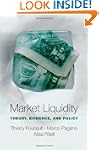 Market Liquidity: Theory, Evidence, a...