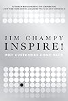 Inspire!: Why Customers Come Back