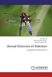 Boreal Odonata of Pakistan: Dragonflies & Damselflies