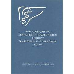 Zum 70. Geburtstag der Klinisch-therapeutischen Institute in Arlesheim und Stuttgart