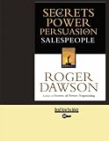 Secrets of Power Persuasion for Salespeople