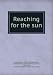 Reaching for the sun bei Bücher zum Namen: 41jpGomudfL._SL75_