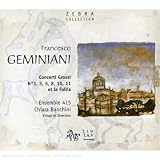 Geminani: Concerti Grossi No. 1, 3, 5, 8, 10, 11 et La Follia