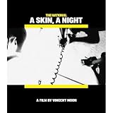 Review The National  / The National - a Skin, a Night and the Virginia Ep