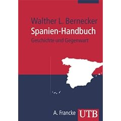 Spanien-Handbuch: Geschichte und Gegenwart (Uni-Taschenb�cher M)