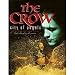 The Crow: City of Angels : A Diary of the Film