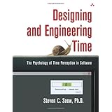 designing and engineering time the psychology of time perception in software
