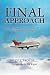 Final Approach - Northwest Airlines Flight 650, Tragedy and Triumph