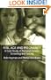 Risk, Age and Pregnancy: A Case Study of Prenatal Genetic Screening and Testing
