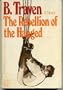 The rebellion of the hanged (American Century series)