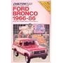 Chilton's Repair and Tune-Up Guide: Ford Bronco 1966-86 : All U.S. and Canadian Models of Full-Size Bronco (Chilton's Repair Manual (Model Specific))