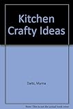 Crafty ideas in the kitchen