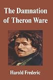The Damnation Of Theron Ware