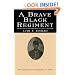 A Brave Black Regiment