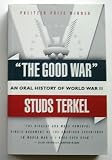 The Good War