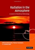 Radiation in the Atmosphere: A Course in Theoretical Meteorology