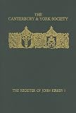 The register of John Kirkby, Bishop of Carlisle, 1332-1352 : and the register of John Ross, Bishop of Carlisle, 1325-32. Vol.1