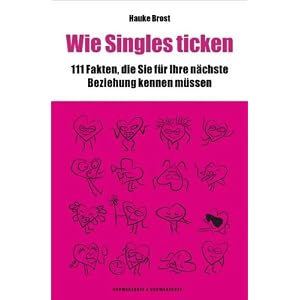 Wie Singles ticken - jetzt kaufen!