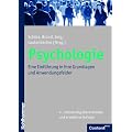 Psychologie; Eine Einf�hrung in ihre Grundlagen und Anwendungsfelder