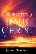 The Identity of Jesus Christ