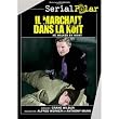 Il Marchait Dans La Nuit