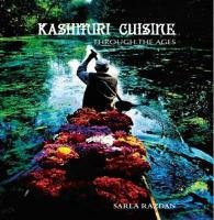 Buy Kashmiri Cuisine: Through the Ages